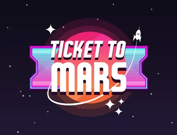 Ticket To Mars